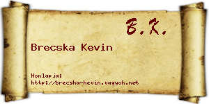 Brecska Kevin névjegykártya